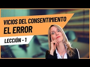 Error como Vicio del Consentimiento - Diferencias entre Tipos de Error