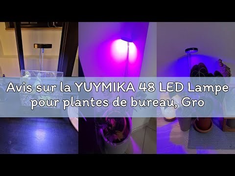 Avis sur la YUYMIKA 48 LED Lampe pour plantes de bureau, Growlight, 6000 K Lampe pour plantes d'inté
