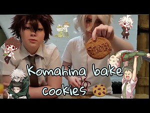 Baking hope cookies W/ komahina | danganronpa cosplay