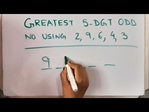 Form the greatest 5-digit ODD number using the given digits ‪@mathstubelearning123‬