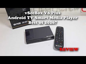 vSeeBox V6 Plus Android TV Smart Media Player - The Best Box of 2026!
