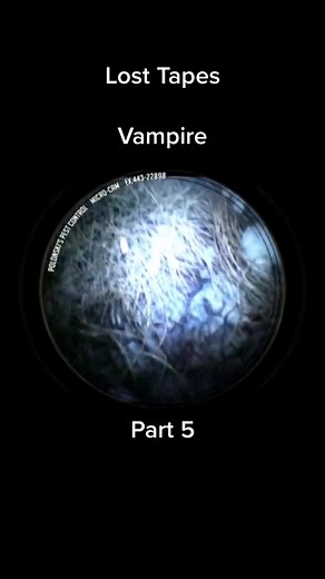 Lost Tapes Vampire Encounter