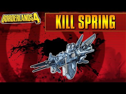 Legendary Item Guide | Kill Spring | Borderlands 4