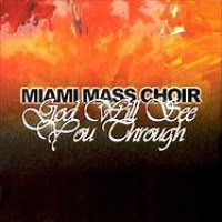 The Storm Is Passing Over by Miami Mass Choir