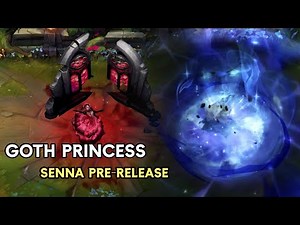 Goth Princess Senna Pre-Release League of Legends Custom Skin Showcase