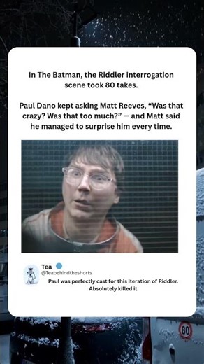 In The Batman, the Riddler interrogation scene took 80 takes