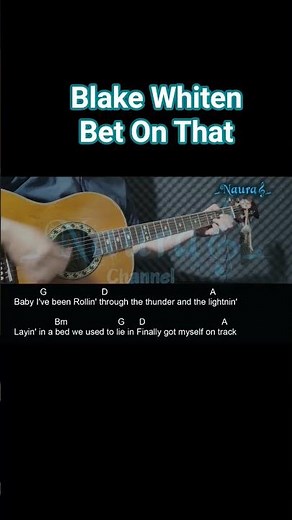Blake Whiten - Bet On That Guitar Chords Lyrics #shorts