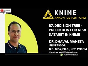 87. Decision Tree - Prediction for New Dataset in KNIME || Dr. Dhaval Maheta