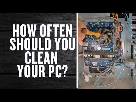 How Often Should You Clean Your PC