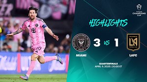 Inter Miami 🆚 LAFC 📹 Game Highlights | Concacaf Champions Cup