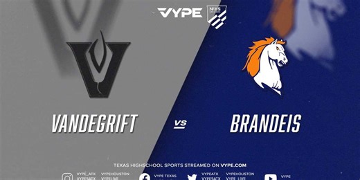 NFHS - 6A D2 Football Area: Vandegrift vs. Brandeis