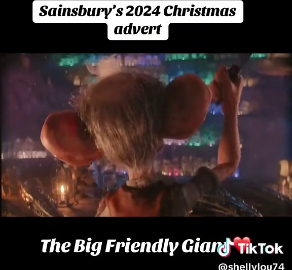 Sainsbury’s 2024 Christmas Advert Featuring the BFG