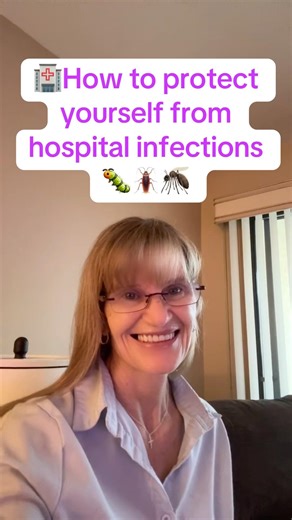 Protect Yourself From Hospital Infections: Here’s How