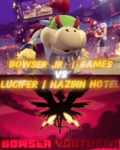 Bowser Jr. vs Lucifer