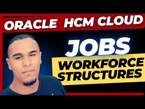 How To Create Jobs in Oracle HCM Cloud | Core HR | Workforce Structures | HR In The Cloud