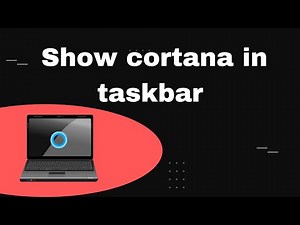 How to show Cortana in taskbar|| Show Cortana in taskbar