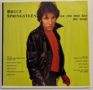 Bruce Springsteen - Son You May Kiss The Bride