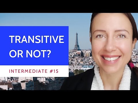 Intermediate #15 #French Verbs transitive directs indirects intransitive
