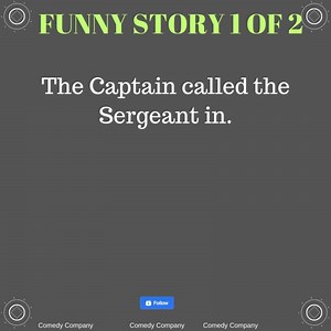 19K views · 168 reactions | The Captain called the Sergeant in. "Sarge, I just got a telegram that Private Jones' mother died yesterday. Better go tell him and send him in to see me." | Comedy Company | Facebook