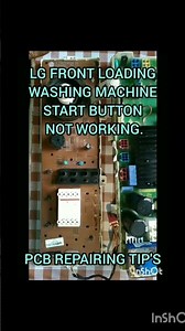 🌊 LG FRONT LOADING WASHING MACHINE START BUTTON NOT WORKING. #shorts #lg #washingmachine #pcbrepair