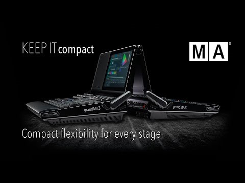Keep it compact | grandMA3 compact and grandMA3 compact XT