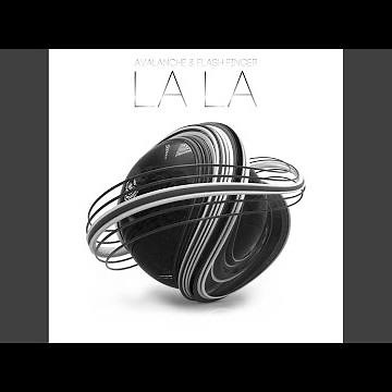 La La (Original Mix)
