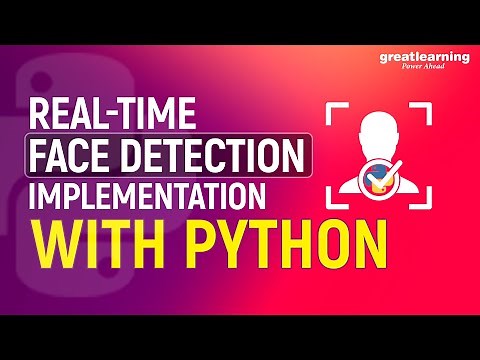 Real-Time Face Detection implementation with python - Great Learning