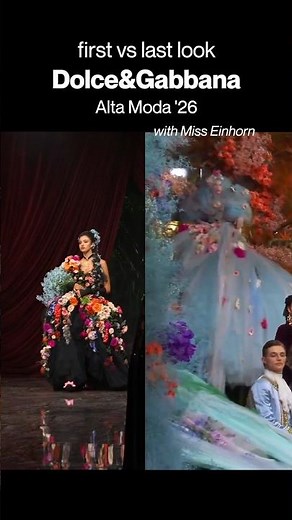 Dolce&Gabbana Alta Moda '26: first vs last look