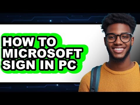 How to Microsoft Sign in Pc - Step by Step