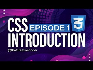 The Ultimate CSS Course | Episode 1 | 2023