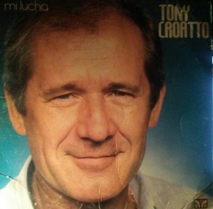 Tony Croatto - Mi Lucha
