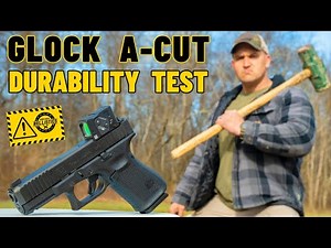 How Durable Is The Glock A-CUT ???