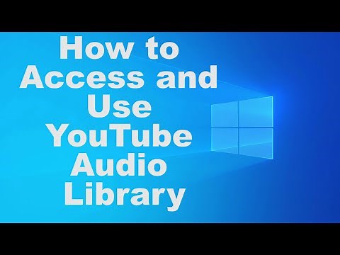How to Access and Use YouTube Audio Library