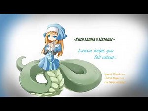 Cute Lamia x Listener~ Lamia helps you fall asleep....