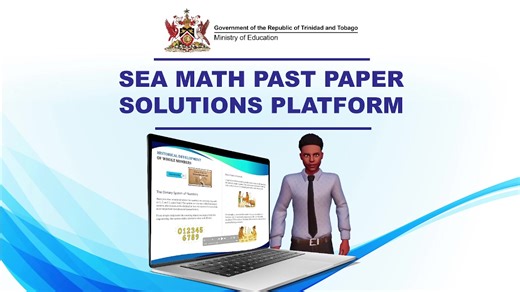 Join us LIVE for the launch of the SEA Math Past Paper Solutions Platform. | Ministry of Education - TT