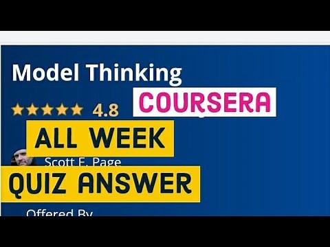 Model thinking all week quiz answer || Model Thinking coursera quiz answer || Model Thinking answer