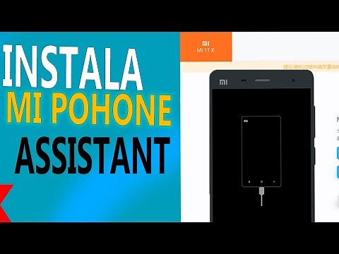 REPARA TU XIAOMI SIN EL BOOT LOADER ABIERTO MI PHONE ASSISTANT 2025