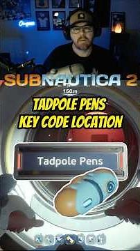 Tadpole Pens Key code location | Subnautica 2