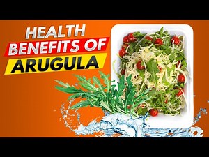 7 Surprising Health Benefits of Arugula You Need to Know for a Healthier You!