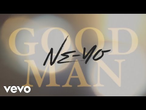 Ne-Yo - Good Man [Lyric Video]