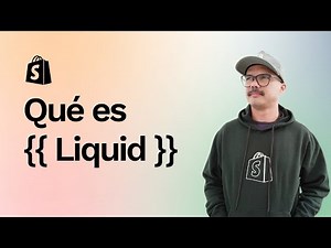 Qué es Liquid | El lenguaje de programación de Shopify