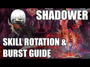 Maplestory Shadower Bursting & Skill Rotation Guide