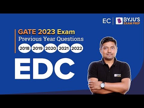 GATE 2023 ECE Preparation | Electronics Device and Circuits (EDC) Previous Year Questions | BYJU'S