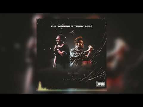 The Weeknd - Reminder (Remix) ft. Teddy Afro