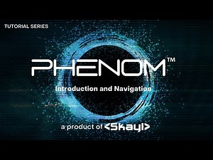 PHENOM Tutorial #1: Introduction & Navigation
