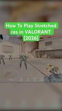 How to play stretched Res in Valorant, in the big 2026. ￼ #playvalorant #stretched