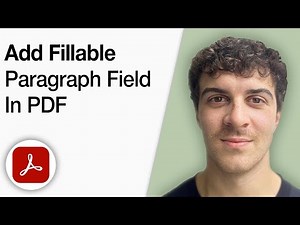 How to Add a Fillable Paragraph Field in PDF Using Adobe Acrobate Pro DC [2025 Full Guide]