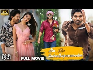 Ala Vaikunthapurramuloo Full Movie In Hindi | Allu Arjun New Released Full Hindi Dubbed Action Movie