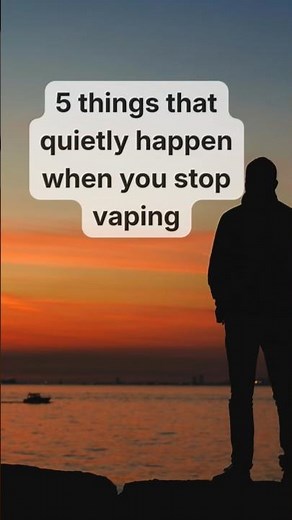 What happens to your body when you stop vaping