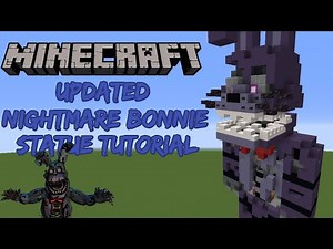 Minecraft Tutorial RE-DO: Updated Nightmare Bonnie Statue (Five Nights at Freddy's 4)